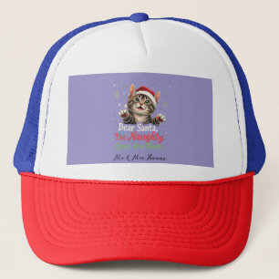  Dear Santa, They Are the Naughty Ones Funny  Trucker Hat