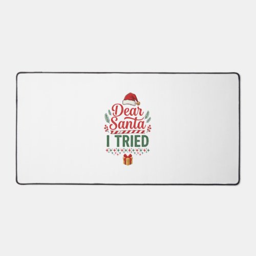 Dear Santa Tried Christmas Hat Present Box Desk Mat