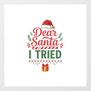 Dear Santa Tried Christmas Hat Present Box Floor Decals