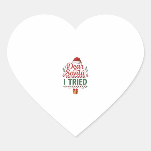 Dear Santa Tried Christmas Hat Present Box Heart Sticker