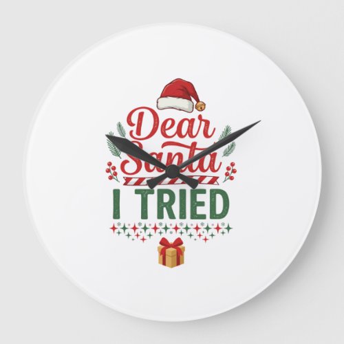 Dear Santa Tried Christmas Hat Present Box Large Clock