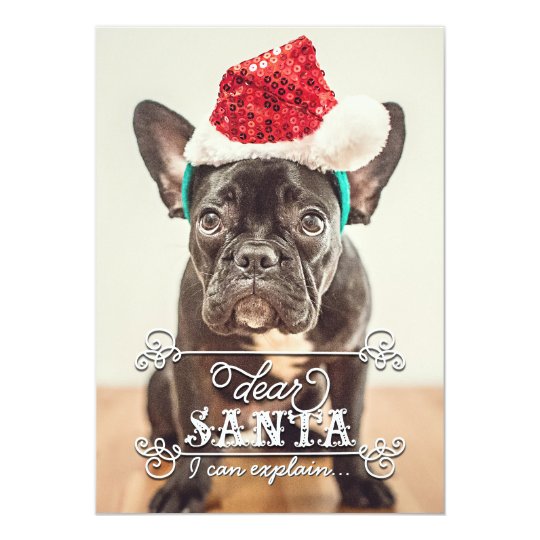Dear Santa We Can Explain Holidays Photo Cards Zazzle