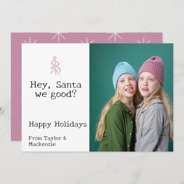 Dear Santa we good Christmas Personalized Holiday Card (Front/Back)