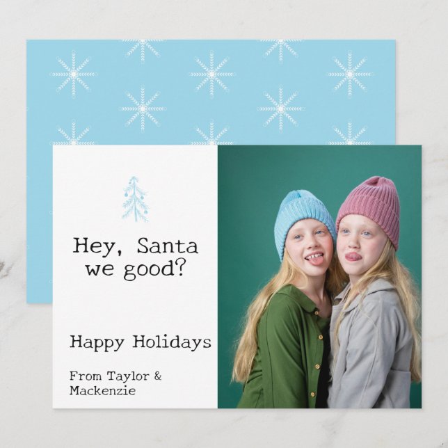 Dear Santa we good Christmas Personalized Holiday Card (Front/Back)