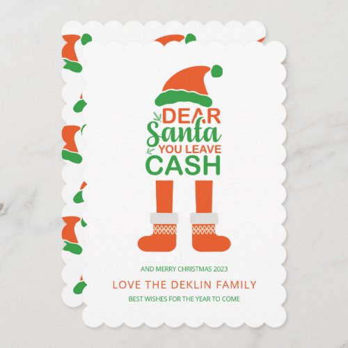 Dear santa you leave cash fun christmas holiday card