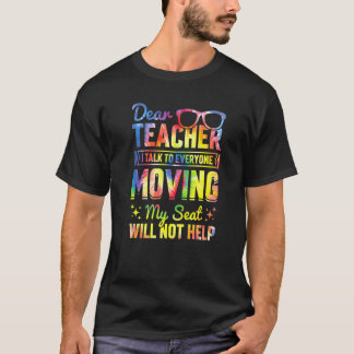 Dear Teacher I talk to Everyone Kids School Toddle T-Shirt