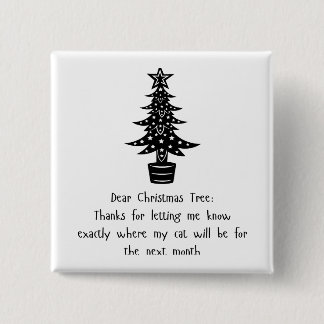 Dear Tree, My Cat Says Thanks! 😺🎄 Button