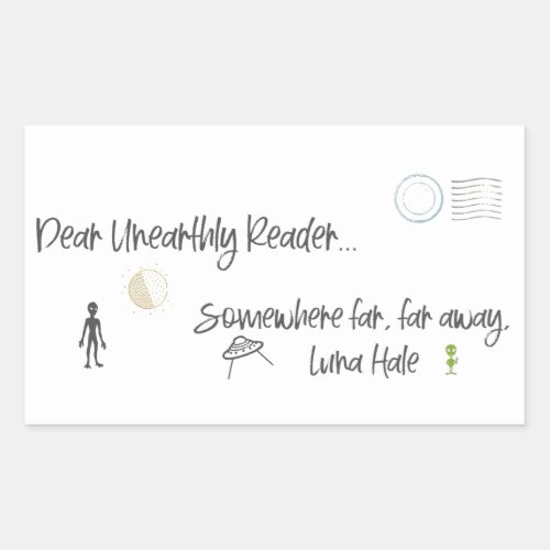 Dear Unearthly Reader Rectangular Sticker