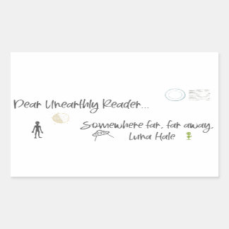 Dear Unearthly Reader Rectangular Sticker