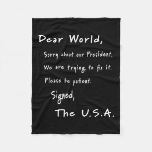 Dear World Apology Letter From Usa Anti-trump Fleece Blanket