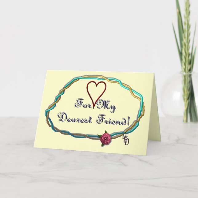 Dearest Friend Card (Front)