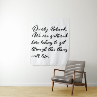 Dearly Beloved Backdrops, We Are Gathered Here Tapestry