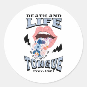 Death And Life Tongue Christian Classic Round Sticker