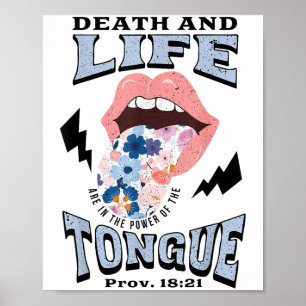 Death And Life Tongue Christian  Poster