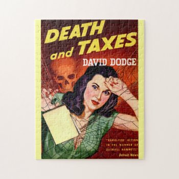 Death And Taxes - Tax Day Humor - Jigsaw Puzzle by Regella at Zazzle