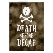death before decaf (Front)