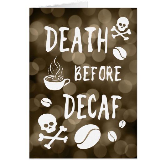 death before decaf bokeh cards (Front)