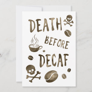 death before decaf bokeh invitation