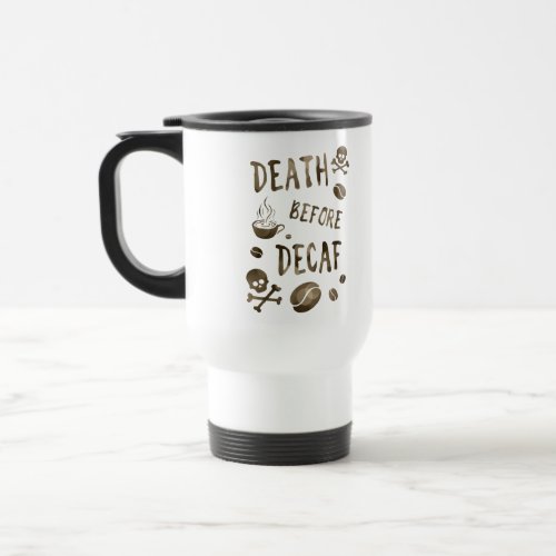 death before decaf bokeh travel mug