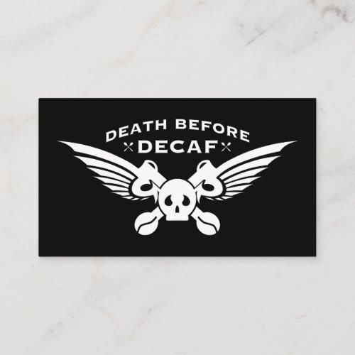 death before decaf business card