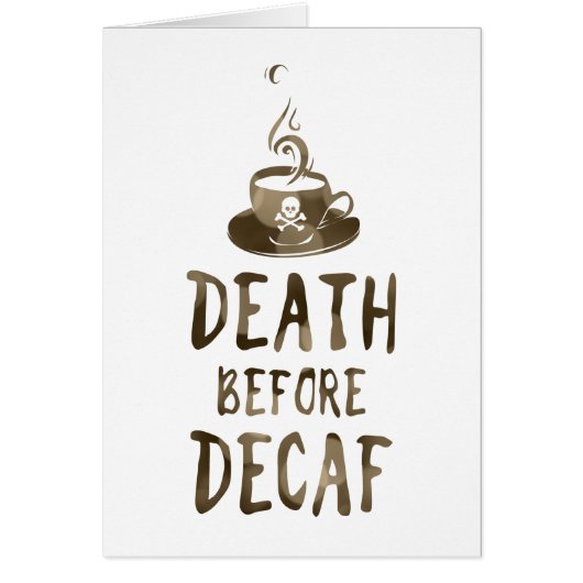 death before decaf coffee cards (Front)