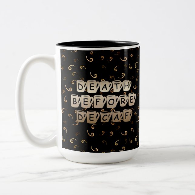 Death Before Decaf Coffee Humor Black Mug (Left)