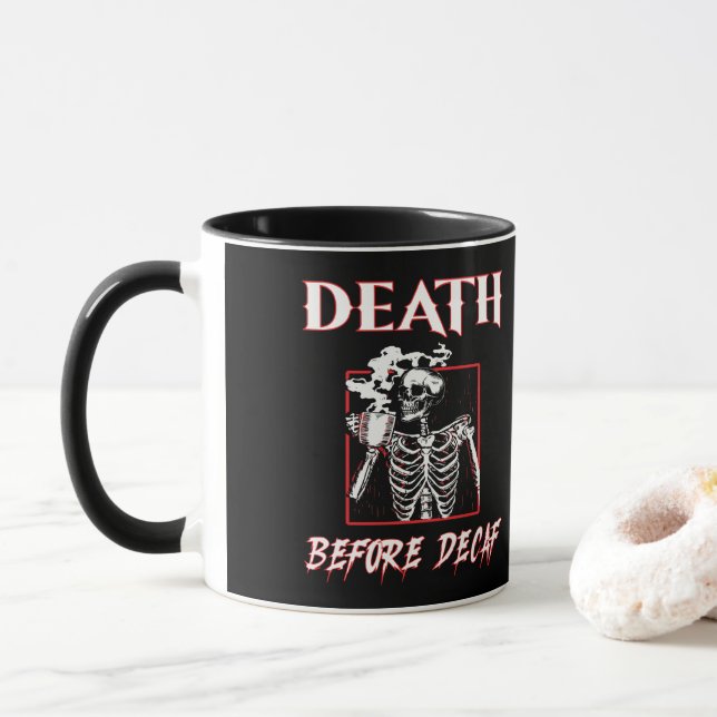 Death Before Decaf Mug (With Donut)