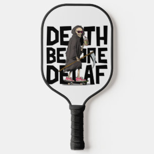 Death Before Decaf Pickleball Paddle