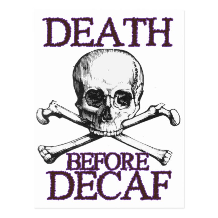 Death Before Decaf Postcards