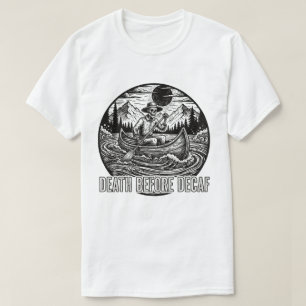Death Before Decaf Skeleton Canoe Design T-Shirt