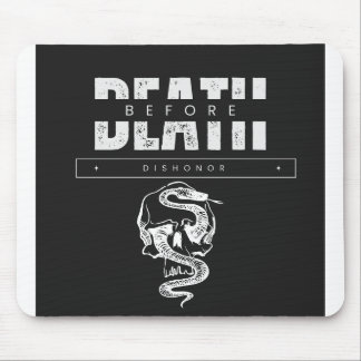 Death Before Dishonor Mousepad