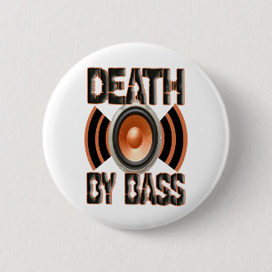 DEATH by BASS Button