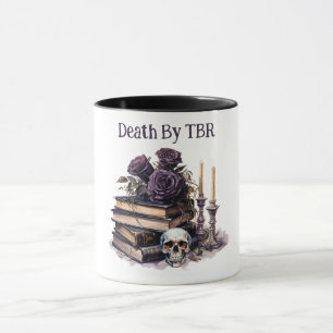 Death By TBR, Book Lover  Mug