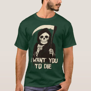 Death Chose You T-Shirt