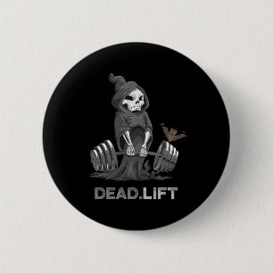 Death Deadlift Shirt Bodybuilder Powerlifting Funn Button