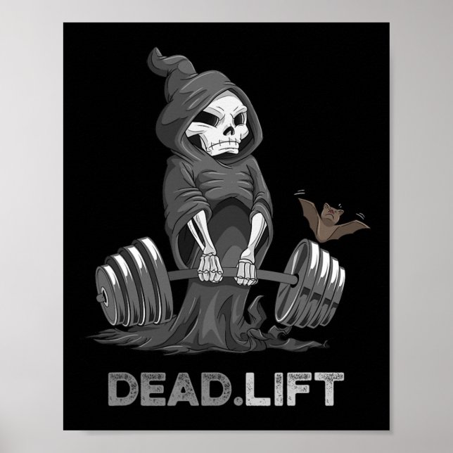 Death Deadlift Shirt Bodybuilder Powerlifting Funn Poster (Front)