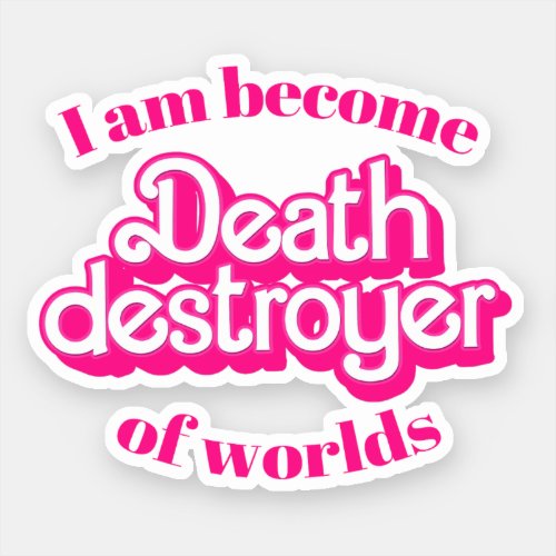 Death Destroyer Sticker