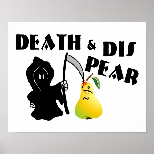 Death  Dis Pear Poster