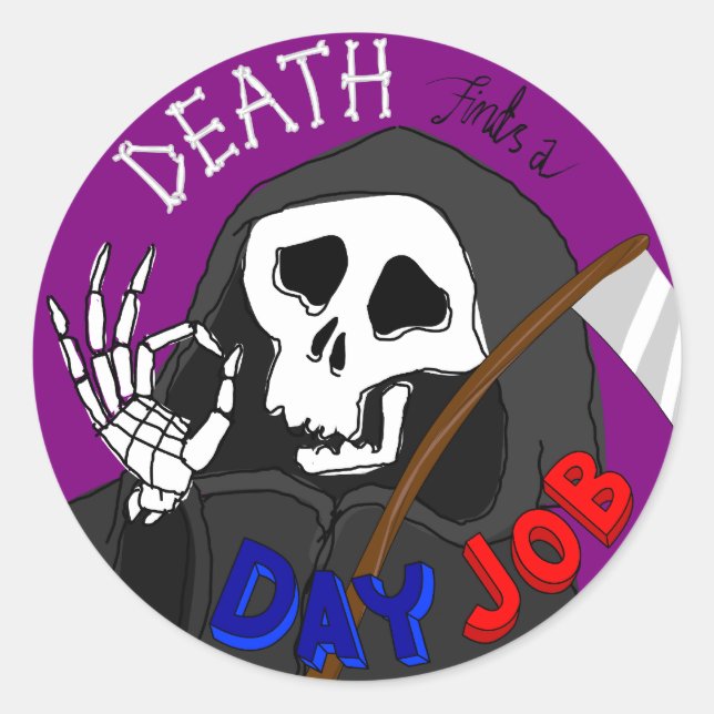 Death Finds A Day Job Cartoon Sticker (Front)