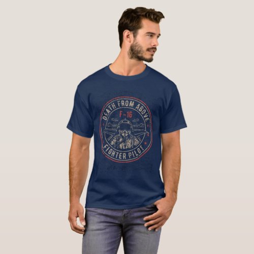 Death from Above F_16 Fighter Pilot T_Shirt