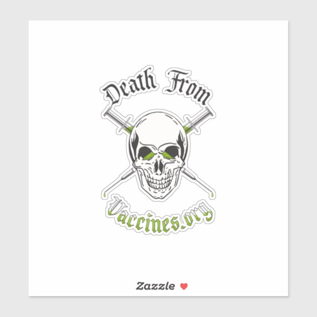 Death From Vaccines Custom-Cut Vinyl Sticker 8"x8" (Sheet)