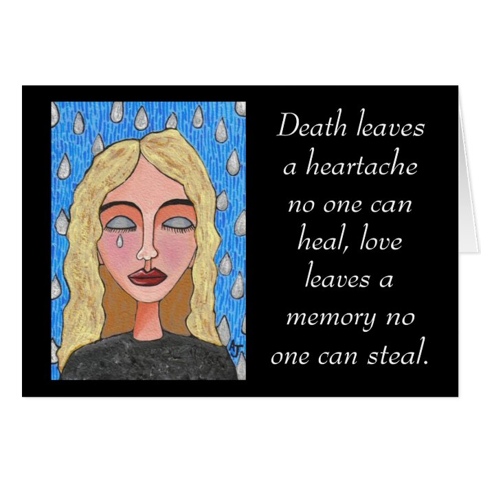 Death leaves a heartache  sympathy card