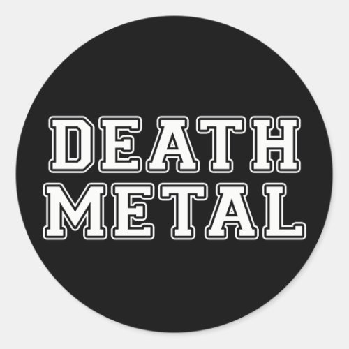 Death Metal Classic Round Sticker