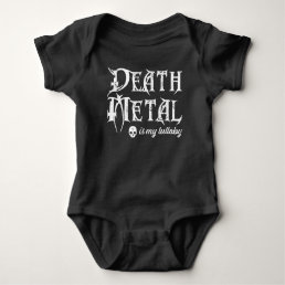 Death Metal is My Lullaby Baby Bodysuit