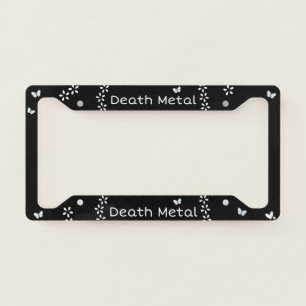 Death Metal With White Flowers and Butterflies License Plate Frame