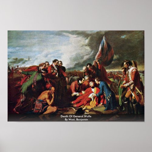 Death Of General Wolfe By West Benjamin Poster