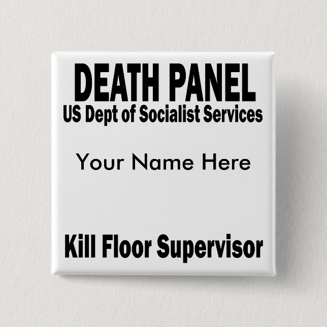 Death Panel - Kill Floor Supervisor Pinback Button (Front)