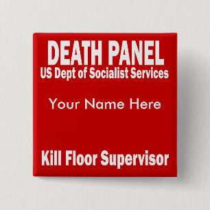 Death Panel - Kill Floor Supervisor Pinback Button