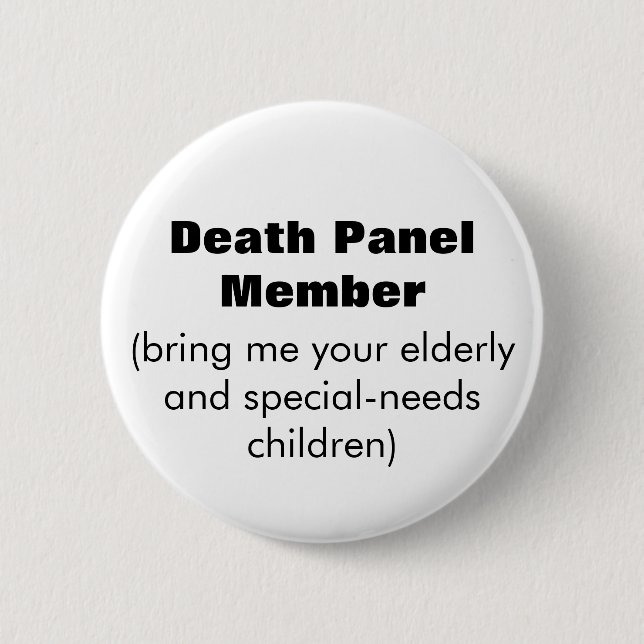 Death Panel Member Pinback Button (Front)