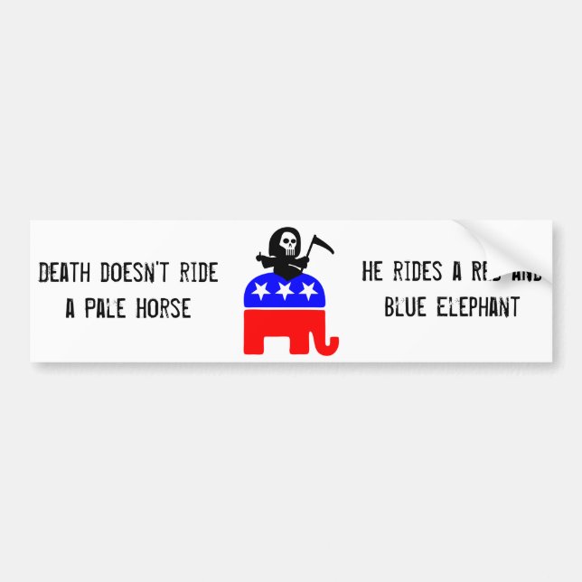 Death rides a red and blue elephant bumper sticker (Front)